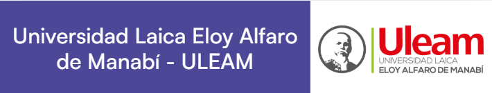 Universidad Laica Eloy Alfaro de Manabí - ULEAM
